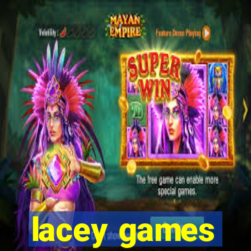 lacey games